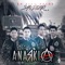 Los Minions (En Vivo) - Anarkia lyrics