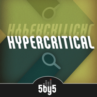 Hypercritical podcast
