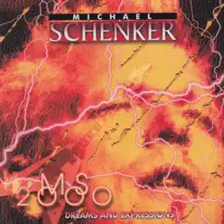MS 2000: Dreams and Expressions - Michael Schenker MS 2000: Dreams and Expressions - Michael Schenker