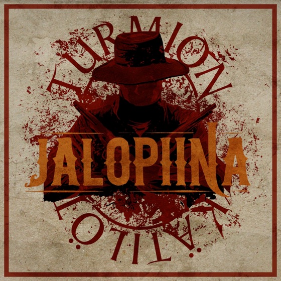 Cover artwork for Jalopiina (feat. Marco Hietala & Puijon Perkele)