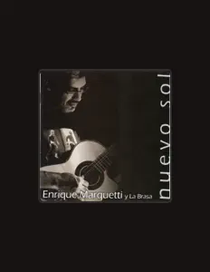 收听 Enrique Marquetti y La Brasa、观看音乐视频、阅读小传、查看巡演日期等 ！
