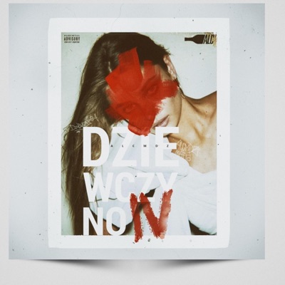 Dziewczyno 4 (feat. Kolins & Fifson) - Single