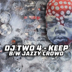 Keep / Jazzy Crowd - Single