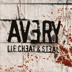 Lie Cheat & Steal - Avery Lie Cheat & Steal - Avery