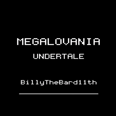 Megalovania (From "Undertale") - Single