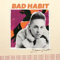 Bad Habit — Brennan Villines