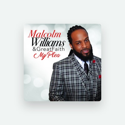 Listen to Malcolm Williams, watch music videos, read bio, see tour dates & more!