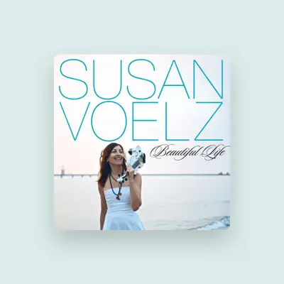 Listen to Susan Voelz, watch music videos, read bio, see tour dates & more!