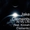 All My Life (feat. Kinnah Clements) - Jake Clements lyrics