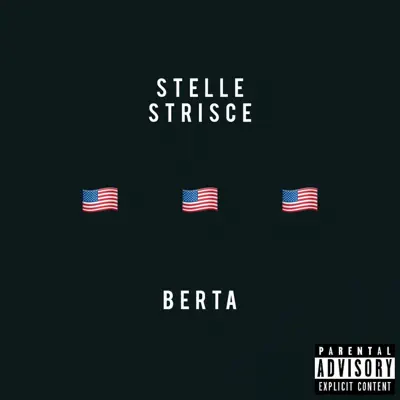 Stelle strisce (feat. Jambi & Phab) - Single - Berta