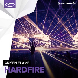 Hardfire (Extended Mix) Arisen Flame