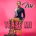 Tease Me