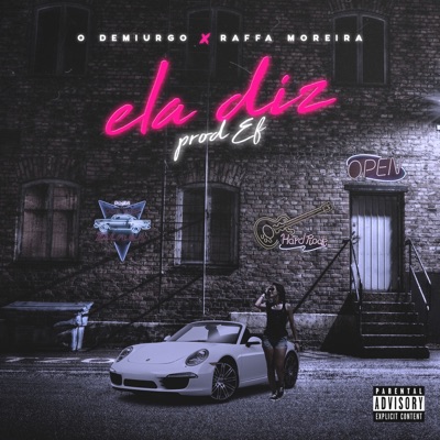 Ela Diz (feat. Raffa Moreira) - Single