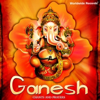 Ganesh Chants and Prayers - Sadhana Sargam, Dr. Soma Ghosh & Ravi Tripathi