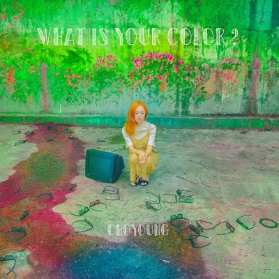 What Is Your Color? - Single