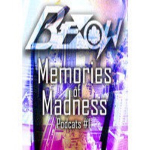 Memories of Madness Podcats #1 BieXow!