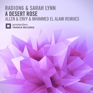 A Desert Rose (The Remixes) - Single
