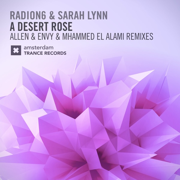 A Desert Rose (The Remixes) - Single