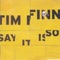 Big Wave Rider - Tim Finn lyrics