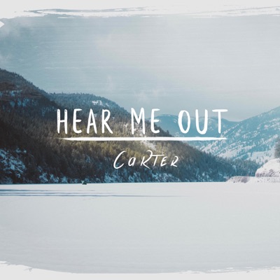 Hear Me Out - Single