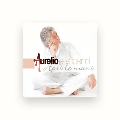 Listen to Aurelio e la band, watch music videos, read bio, see tour dates & more!