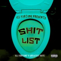 Shit List - Ill Fortune