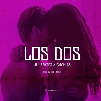 Los Dos (feat. Exdon Bb) [Radio Edit] - Single - Jay Santos