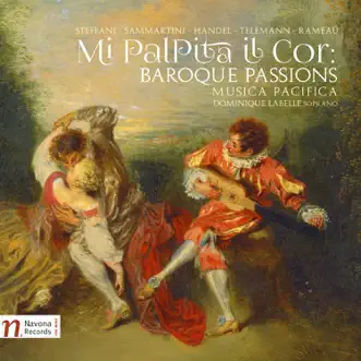 Mi palpita il cor: Baroque Passions by Musica Pacifica & Dominique Labelle album reviews, ratings, credits