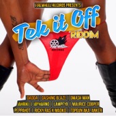 Firewheel Records presents: Tek It Off Riddim artwork