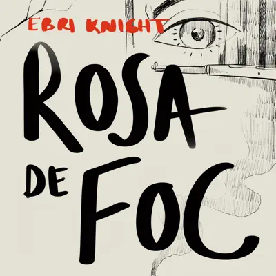 Rosa de Foc - Single - Ebri Knight