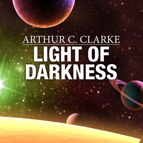 Light of Darkness (Unabridged) cover