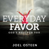 Everyday Favor - Joel Osteen