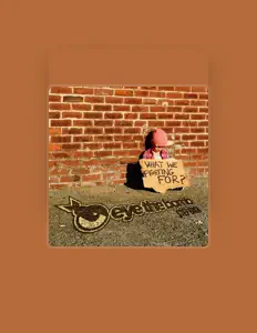 收听 Eye The Bomb、观看音乐视频、阅读小传、查看巡演日期等 ！