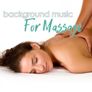 Background Music for Massage - Sensual Tantric Massage Songs for Intimate Moments