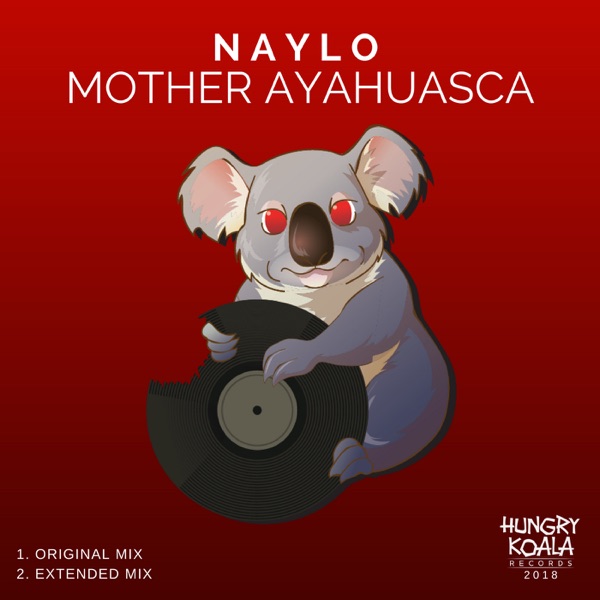 Mother Ayahuasca - Single