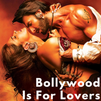 Bollywood Is For Lovers podcast