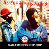 Ragamuffin Hip Hop - Daddy Freddy & Asher D