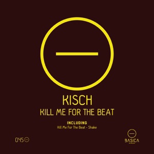 Kill Me for the Beat - Single
