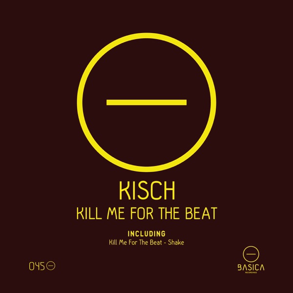 Kill Me for the Beat - Single