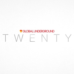 GLOBAL UNDERGROUND - TWENTY cover art