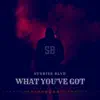 Sunrise Blvd - What You've Got