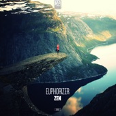 Euphorizer - Zen