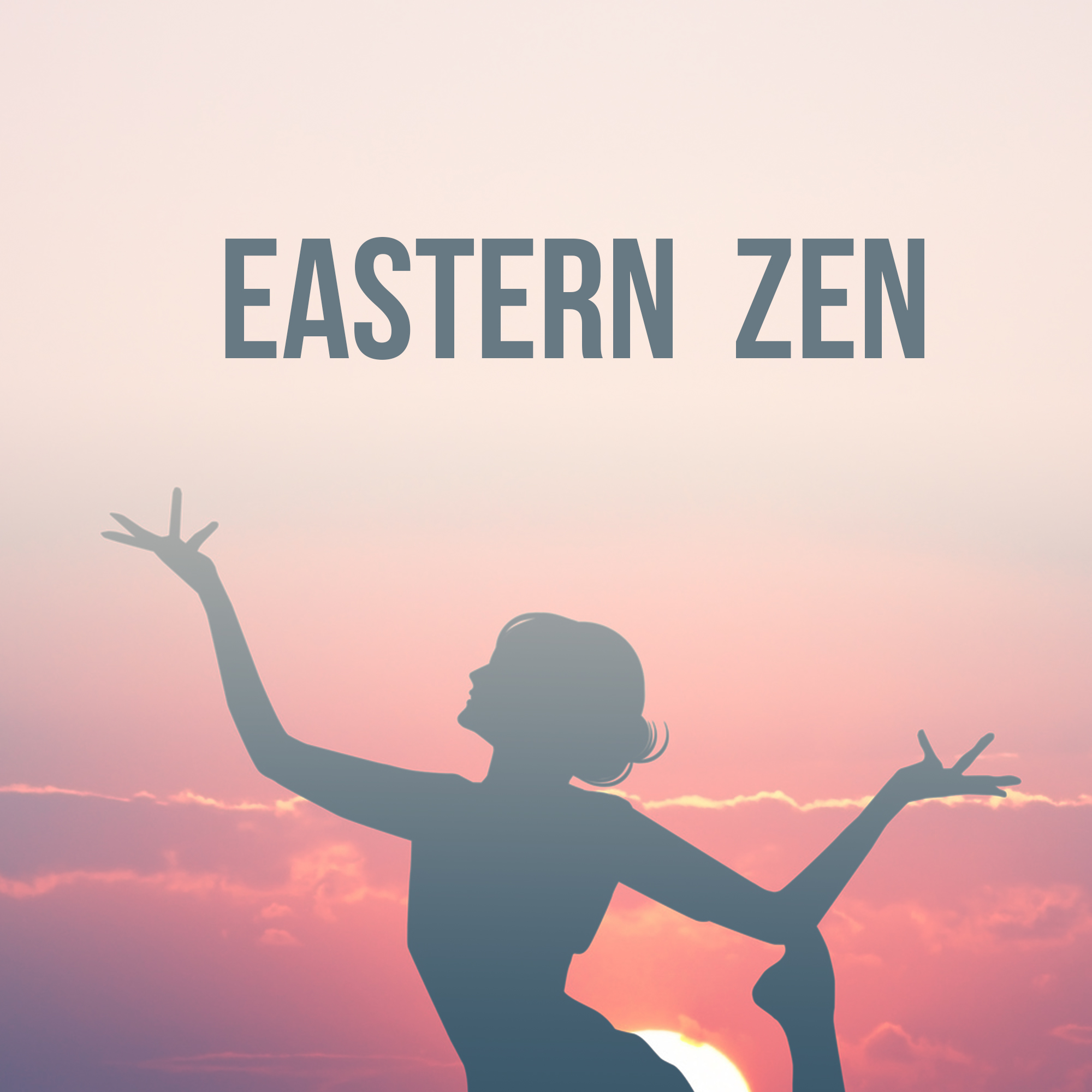 Eastern Zen - EP