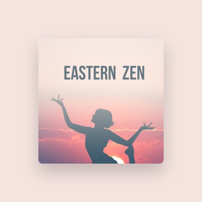 Listen to Eastern Zen, watch music videos, read bio, see tour dates & more!
