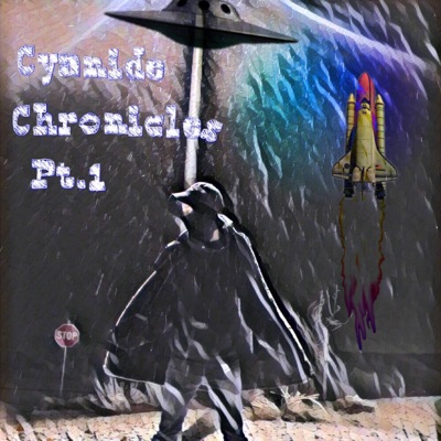 Cyanide Chronicles, Pt. 1 - EP