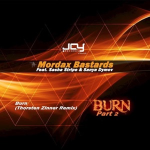 Burn, Pt. 2 (feat. Sasha Stripe & Sanya Dymov) - EP