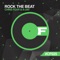 Rock the Beat - Chris Fear & Ajay lyrics