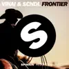 Vinai & SCNDL - Frontier (Extended Mix)