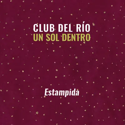 Estampida - Single - Club del río