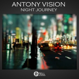 Night Journey Antony Vision